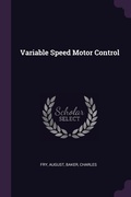Cover: Variable Speed Motor Control - Palala Press