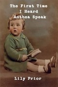 Cover: The First Time I Heard Anthea Speak - Phyllis Pea