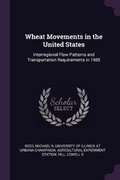 Cover: Wheat Movements in the United States - Palala Press