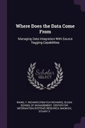 Cover: Where Does the Data Come From - Palala Press