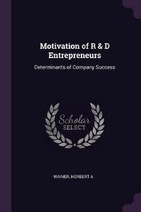 Enlarge image Cover: Motivation of R & D Entrepreneurs - Palala Press