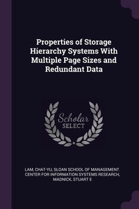 Enlarge image Cover: Properties of Storage Hierarchy Systems With Multiple Page Sizes and Redundant Data - Palala Press