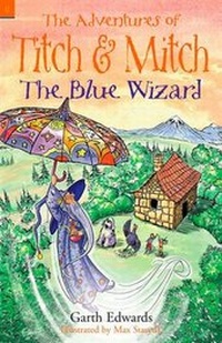 Enlarge image Cover: The Blue Wizard - Inside Pocket Publishing Ltd
