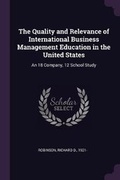 Cover: The Quality and Relevance of International Business Management Education in the United States - Palala Press