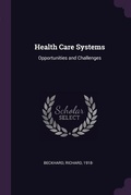 Cover: Health Care Systems - Palala Press