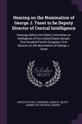 Cover: Hearing on the Nomination of George J. Tenet to be Deputy Director of Central Intelligence - Palala Press