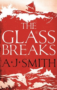 Enlarge image Cover: The Glass Breaks - Head of Zeus