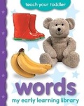 Cover: My Early Learning Library: Words - Picthall & Gunzi (an Imprint of Award Publications Ltd)