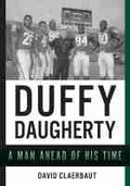 Cover: Duffy Daugherty - Greenstone Books