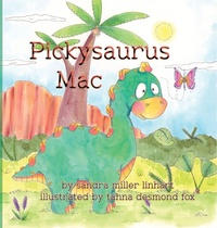 Enlarge image Cover: Pickysaurus Mac - Lionheart Group, LLC