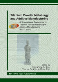 Enlarge image Cover: Titanium Powder Metallurgy and Additive Manufacturing - Trans Tech Publications Ltd