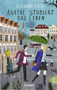 Abbildung von: Anatol studiert das Leben - Picus Verlag