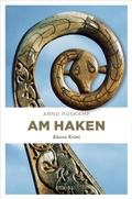 Cover: Am Haken. Kriminalhauptkommissarin Marie Geisler ermittelt in ihrem 2. Fall - Emons Verlag