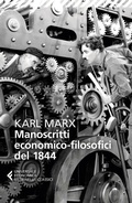 Bild: Manoscritti economico-filosofici del 1844. E altre pagine su lavoro e alienazione - Universale economica. I classici;Feltrinelli