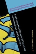 Cover: Exploring the Situational Interface of Translation and Cognition - John Benjamins Publishing Co