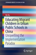 Cover: Educating Migrant Children in Urban Public Schools in China - Springer