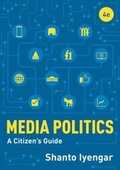 Cover: Media Politics - WW Norton & Co