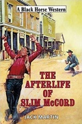 Cover: The Afterlife of Slim McCord - Robert Hale Fiction