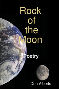 Enlarge image Cover: Rock of the Moon - Lulu.com