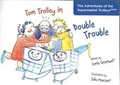 Cover: Tom Trolley in Double Trouble - Sonia Greenwell