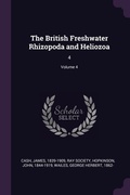 Cover: The British Freshwater Rhizopoda and Heliozoa - Palala Press
