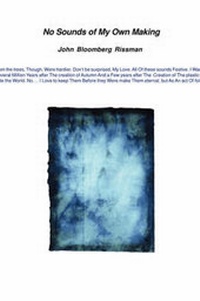 Enlarge image Cover: No Sounds of My Own Making - Leafe Press