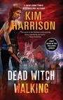 Cover: Dead Witch Walking - HarperCollins