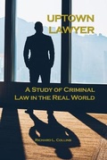 Cover: Uptown Lawyer - Dorrance Publishing Co.