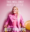 Cover: This Will Only Hurt a Little - SIMON & SCHUSTER AUDIO