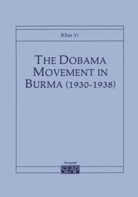 Abbildung von: The Dobama Movement in Burma (1930-1938) - Southeast Asia Program Publications, Cornell University