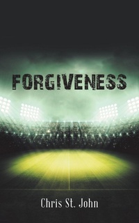 Enlarge image Cover: Forgiveness - iUniverse
