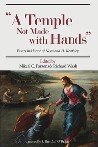 Enlarge image Cover: A Temple Not Made with Hands - Wipf & Stock Publishers