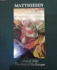 Enlarge image Cover: Around 1610 - Matthiesen Fine Art Ltd