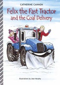 Cover: Felix and the Coal Delivery - Red Wellies Publishing