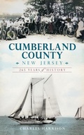 Cover: Cumberland County, New Jersey - History Press Library Editions