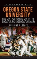 Cover: Oregon State University Baseball - History Press Library Editions