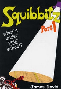 Enlarge image Cover: Squibbitz: Pt. 1 - Moonbeam Publishing