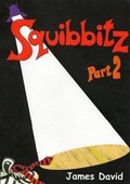 Cover: Squibbitz: Pt. 2 - Moonbeam Publishing
