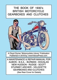 Abbildung von: BOOK OF 1930's BRITISH MOTORCYCLE GEARBOXES AND CLUTCHES - Veloce Enterprises, Inc.