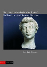 Enlarge image Cover: Hellenistic and Roman Butrint - Butrint Foundation