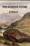 Cover: The Bowder Stone - P3 Publications