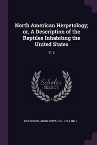Abbildung von: North American Herpetology; or, A Description of the Reptiles Inhabiting the United States - Palala Press