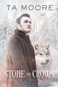 Cover: Stone the Crows Volume 2 - Dreamspinner Press