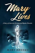 Cover: Mary Lives - Book Venture Publishing LLC
