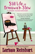 Cover: Still Life in Brunswick Stew - Past Perfect Press