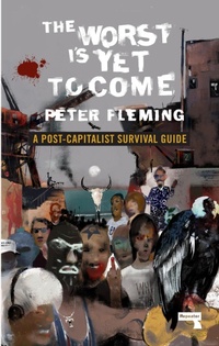 Abbildung von: The Worst Is Yet to Come - Repeater Books