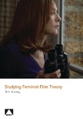 Cover: Studying Feminist Film Theory - Auteur Publishing