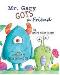 Enlarge image Cover: Mr. Gary Gots A Friend - Lionheart Group Publishing