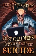 Cover: Toby Chalmers Commits "Career" Suicide - Necro Publications