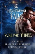 Cover: Havenwood Falls Volume Three - Ang'dora Productions, LLC